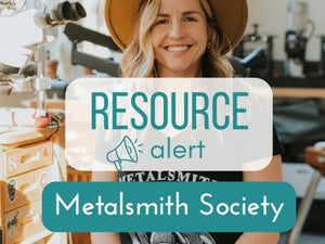 RESOURCE - Metalsmith Society