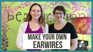 How to Make Your Own Earring Earwires